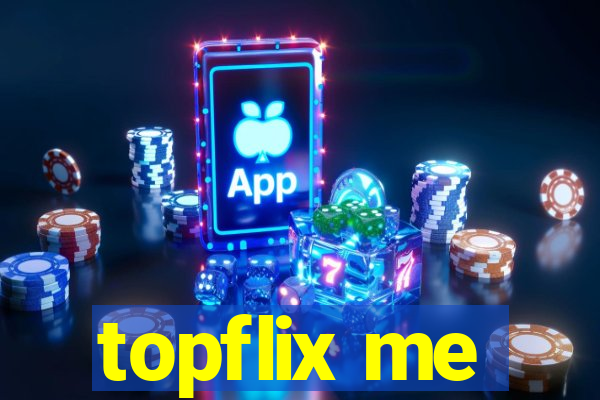 topflix me